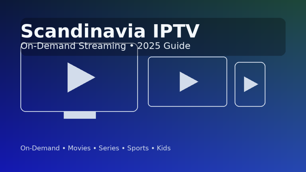 Scandinavia Iptv