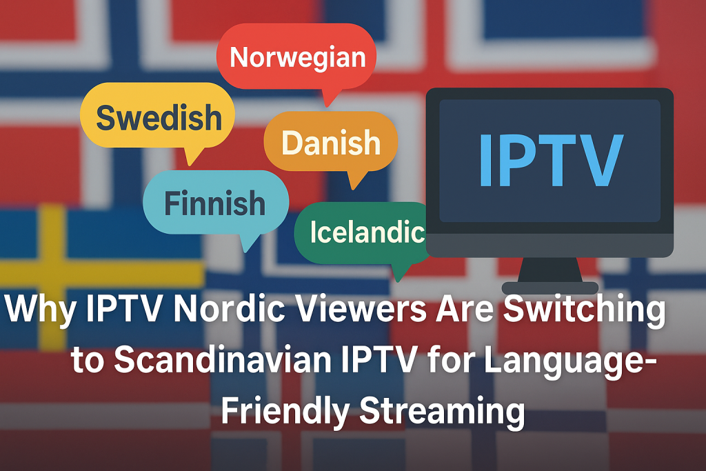Scandinavian Iptv
