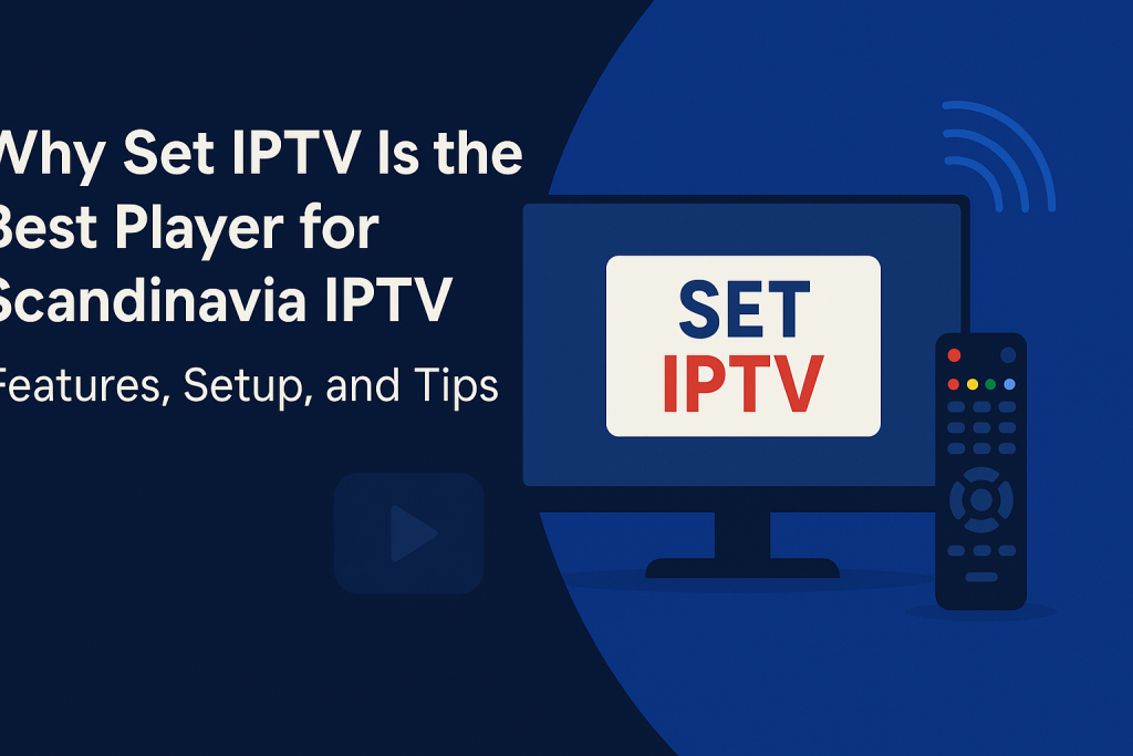 Scandinavia Iptv